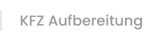 KFZ Aufbereitung